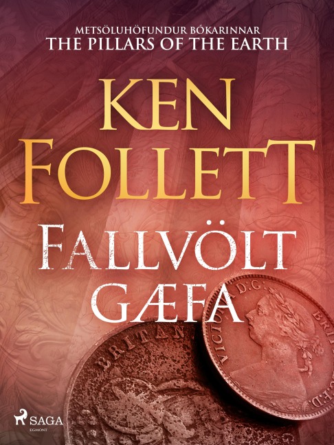 Fallvölt gæfa - Ken Follett