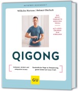 Cover-Bild zum Titel 'Qigong' von 'Wilhelm Mertens, Helmut Oberlack'
