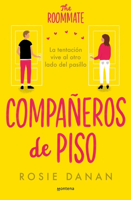 Compañeros de Piso / The Roommate - Rosie Danan