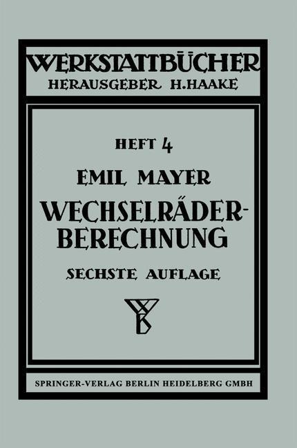 Wechselräderberechnung für Drehbänke - E. O. Mayer