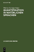 Quantifikation in natürlichen Sprachen - Thérèse Flückiger-Studer