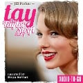 Cover-Bild zum Titel 'TAY - The Taylor Swift Story' von 'Jill Parker'