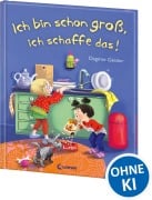 Cover-Bild zum Titel 'Ich bin schon groß, ich schaffe das!' von 'Dagmar Geisler'