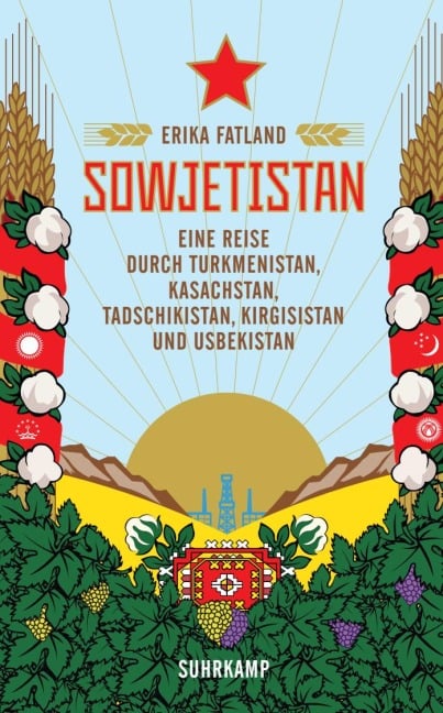 Sowjetistan - Erika Fatland