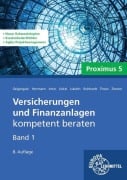 Cover-Bild zum Titel 'Versicherungen und Finanzanlagen Band 1 - Proximus 5' von 'Michael Lubahn, Ariane Jäckel, Markus Herrmann, Wolfgang S. Irmer, Frederik Reinhardt'
