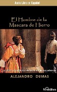El Hombre de la Mascara de Hierro (the Man in the Iron Mask) - Alexandre Dumas
