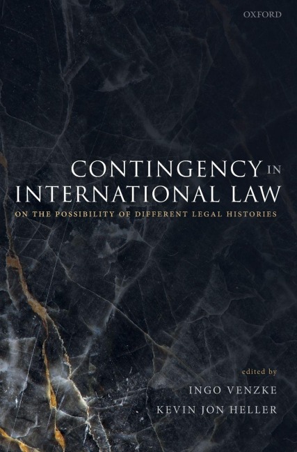 CONTINGENCY IN INTERNATIONAL LAW C - Heller Venzke