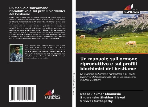 Un manuale sull'ormone riproduttivo e sui profili biochimici del bestiame - Deepak Kumar Chaurasia, Shuvranshu Shekhar Biswal, Srinivas Sathapathy