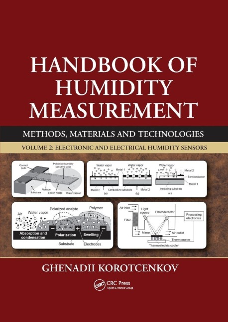 Handbook of Humidity Measurement, Volume 2 - Ghenadii Korotcenkov