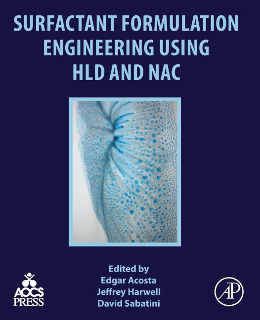 Surfactant Formulation Engineering using HLD and NAC - Edga Acosta