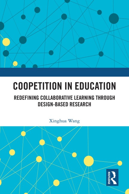 Coopetition in Education - Xinghua Wang