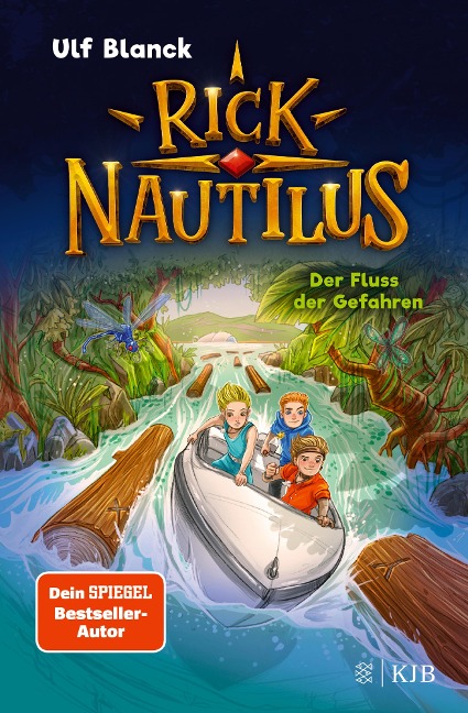 Rick Nautilus - Der Fluss der Gefahren - Ulf Blanck