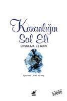 Karanligin Sol Eli - Ursula K. Le Guin