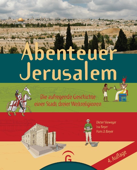 Abenteuer Jerusalem - Dieter Vieweger
