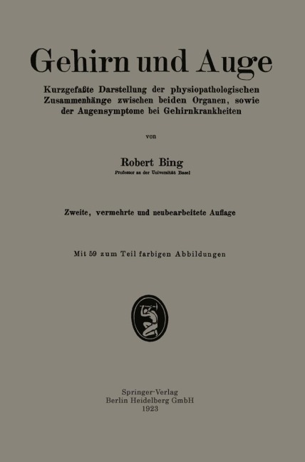 Gehirn und Auge - Robert Bing