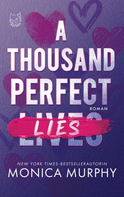A thousand perfect Lies - Monica Murphy