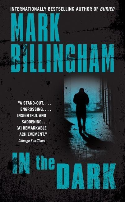 In the Dark - Mark Billingham