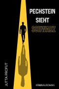 Cover-Bild zum Titel 'Pechstein sieht schwarz' von 'Jutta Profijt'