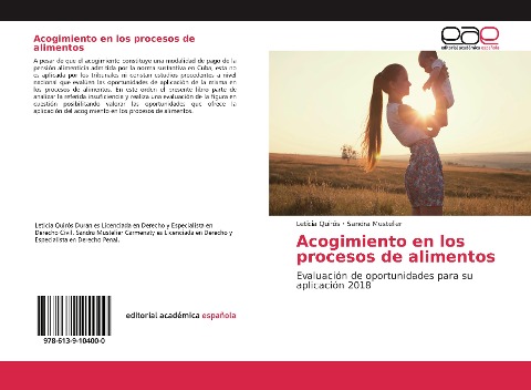 Acogimiento en los procesos de alimentos - Leticia Quirós, Sandra Mustelier