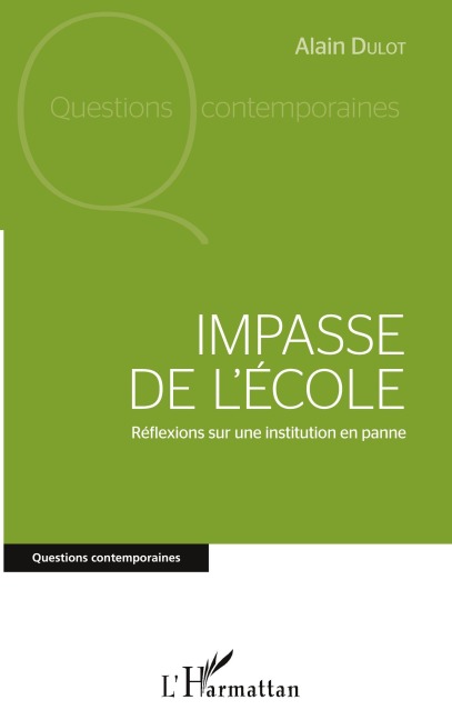 Impasse de l'école - Alain Dulot