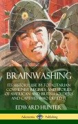 Cover-Bild zum Titel 'Brainwashing' von 'Edward Hunter'