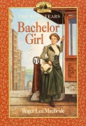 Cover-Bild zum Titel 'Bachelor Girl' von 'Roger Lea Macbride'