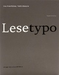 Lesetypografie - Hans Peter Willberg, Friedrich Forssmann