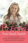 Post-Natal Health - Liz Earle