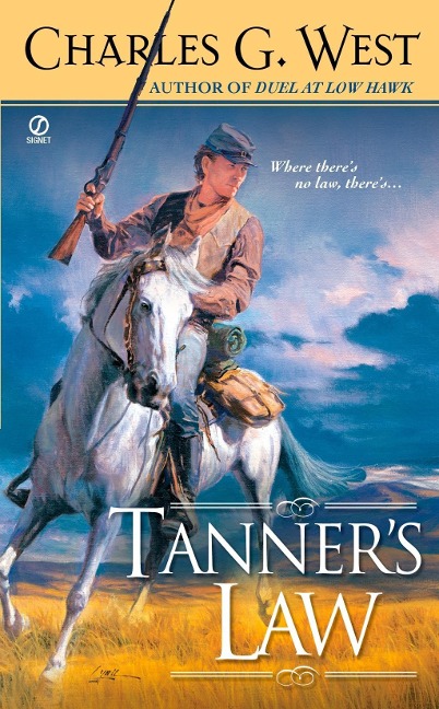 Tanner's Law - Charles G. West