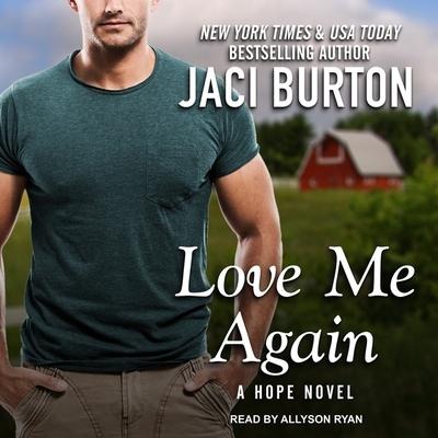 Love Me Again Lib/E - Jaci Burton