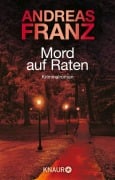 Cover-Bild zum Titel 'Mord auf Raten' von 'Andreas Franz'