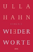Cover-Bild zum Titel 'Wiederworte' von 'Ulla Hahn'