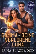 Cover-Bild zum Titel 'Der Gamma und seine verlorene Luna' von 'Luna Blackwood'