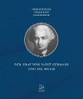 Cover-Bild zum Titel 'Der Graf von Saint Germain und die Musik' von 'Mieke Mosmuller, Jos Mosmuller, Thomas Senne'