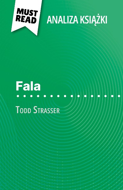 Fala ksiazka Todd Strasser (Analiza ksiazki) - Florence Balthasar