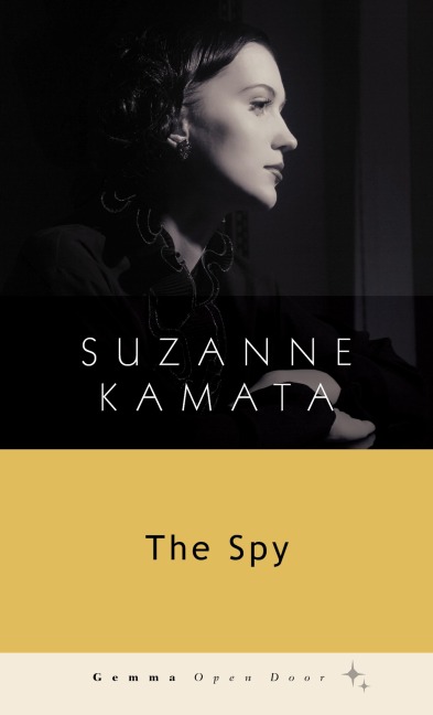 The Spy - Suzanne Kamata