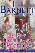 Cover-Bild zum Titel 'Ein Ritter in schmutziger Rüstung (Fool Me Once - Wer einmal lügt, #1)' von 'Jill Barnett'