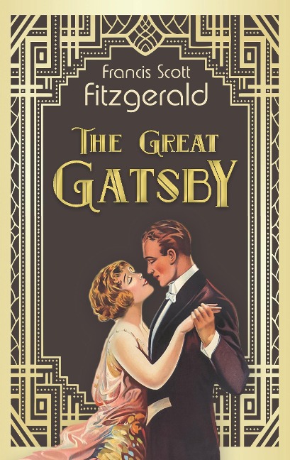The Great Gatsby. Fitzgerald (Englische Ausgabe) - F. Scott Fitzgerald