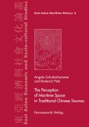 Cover-Bild zum Titel 'The Perception of Maritime Space in Traditional Chinese Sources' von ''