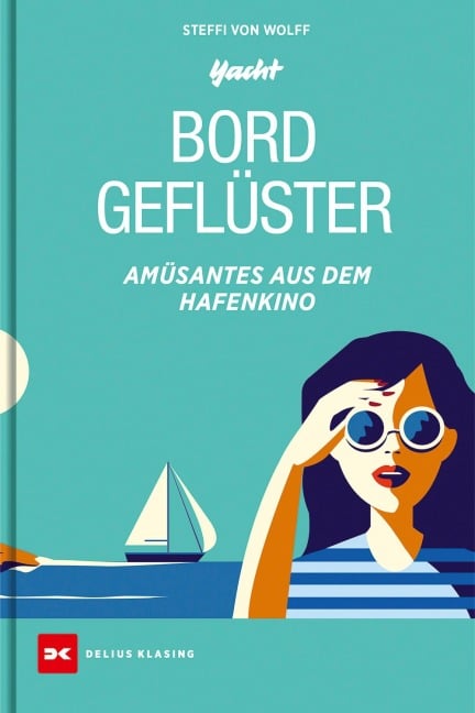 Bordgeflüster - Steffi von Wolff
