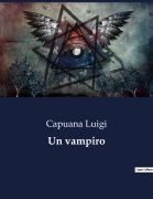 Cover-Bild zum Titel 'Un vampiro' von 'Capuana Luigi'