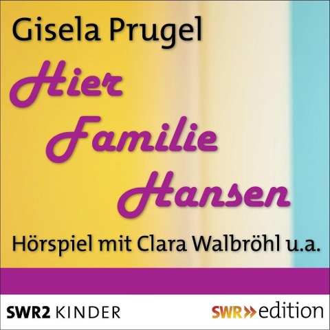 Hier Familie Hansen - Gisela Prugel