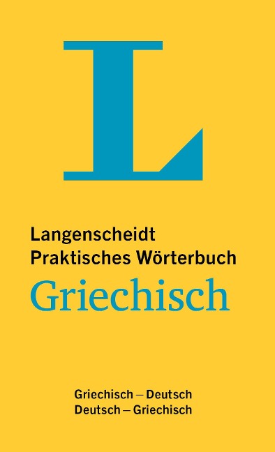 Langenscheidt Praktisches Wörterbuch Griechisch - 