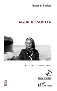 Cover-Bild zum Titel 'Agur Donostia' von 'Françoise Leclerc'