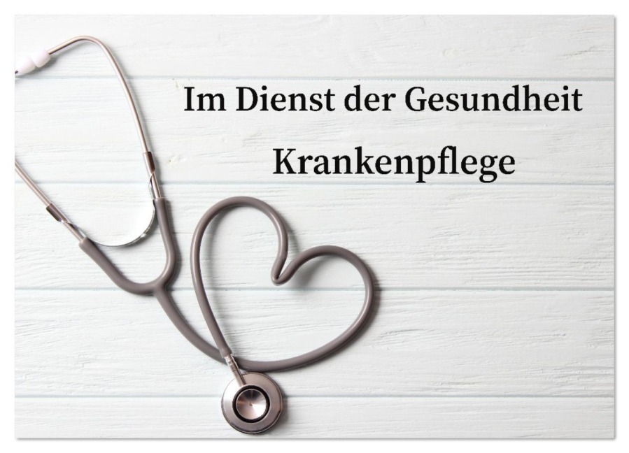 Im Dienst der Gesundheit - Krankenpflege (Wandkalender 2026 DIN A3 quer), CALVENDO Monatskalender - Susan Michel