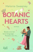 Cover-Bild zum Titel 'Botanic Hearts' von 'Melanie Sweeney'