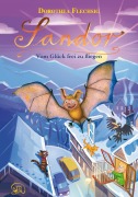 Cover-Bild zum Titel 'Sandor Vom Glück frei zu fliegen' von 'Dorothea Flechsig'