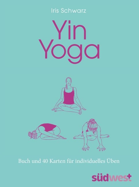 Yin Yoga - Iris Schwarz
