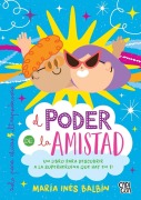 Cover-Bild zum Titel 'El poder de la amistad' von 'María Inés Balbín'