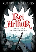 Cover-Bild zum Titel 'Rei Arthur e os cavaleiros da Távola Redonda' von ''